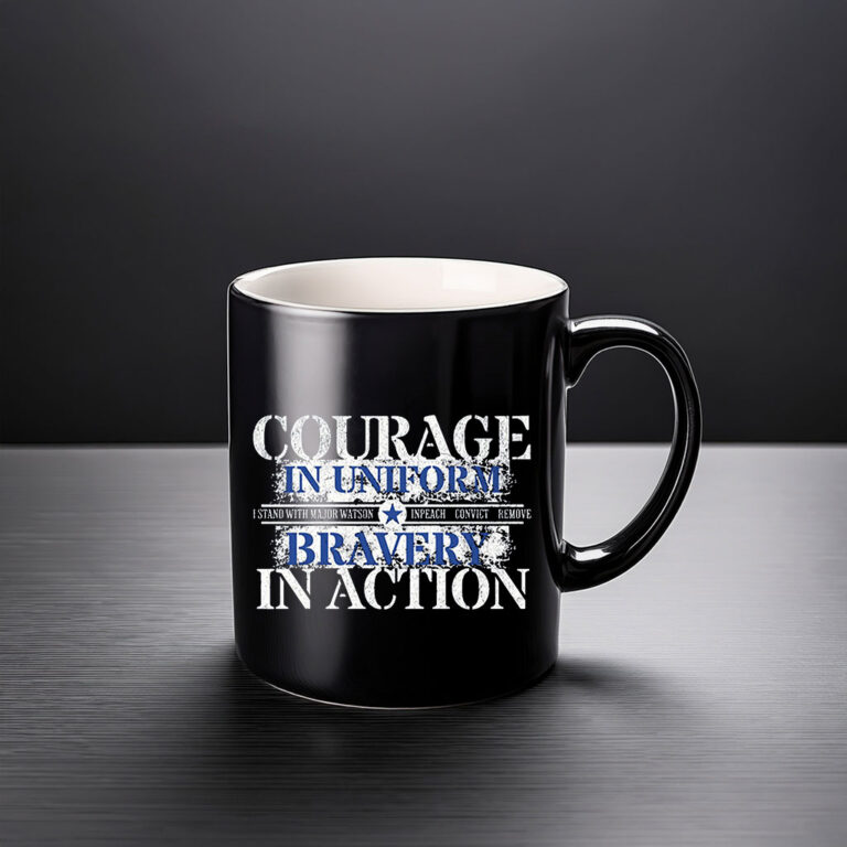 Courage and Bravery with Major Watson Mug – Impeach Convict Remove