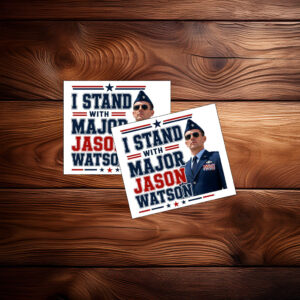 I Stand With Major Jason Watson Patriotic Support Sticker