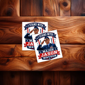I Stand With Major Jason Watson Patriotic Veteran Sticker