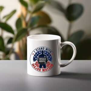 I Stand With Major Watson 2026 mug