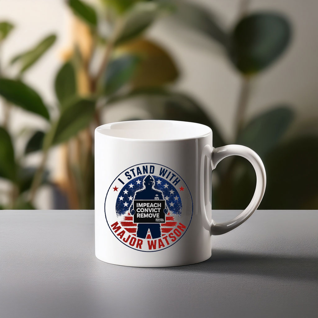 I Stand With Major Watson 2026 mug