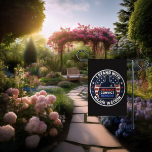 I Stand With Major Watson Garden Flag