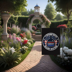 I Stand With Major Watson Garden Flag