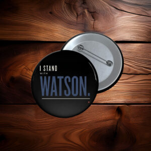 I Stand With Major Watson Patriotic Political Protest Button