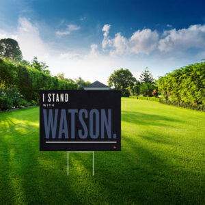 I Stand With Major Watson Patriotic Political Protest Yard Sign