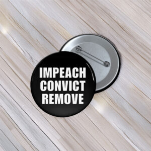 Impeach Convict Remove 2026 Button