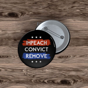 Impeach Convict Remove 2026 Button