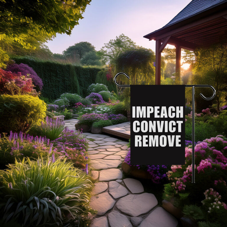 Impeach Convict Remove 2026 Garden Flag