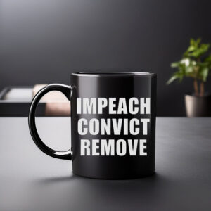 Impeach Convict Remove 2026 Mug
