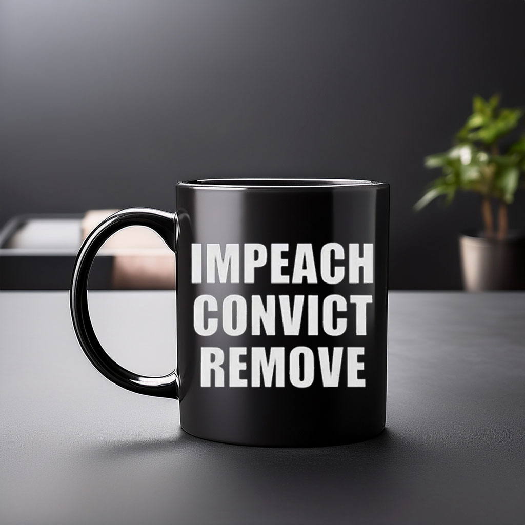 Impeach Convict Remove 2026 Mug