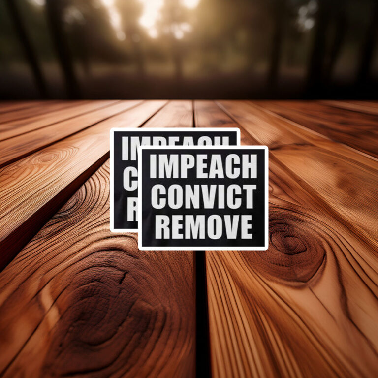 Impeach Convict Remove 2026 Sticker