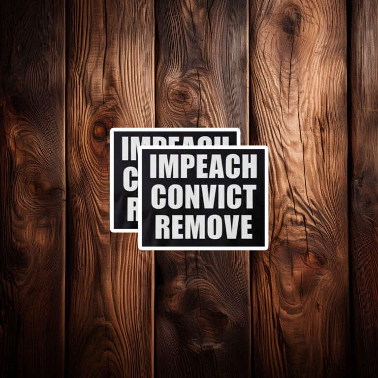 Impeach Convict Remove 2026 Sticker