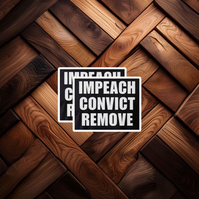 Impeach Convict Remove 2026 Sticker