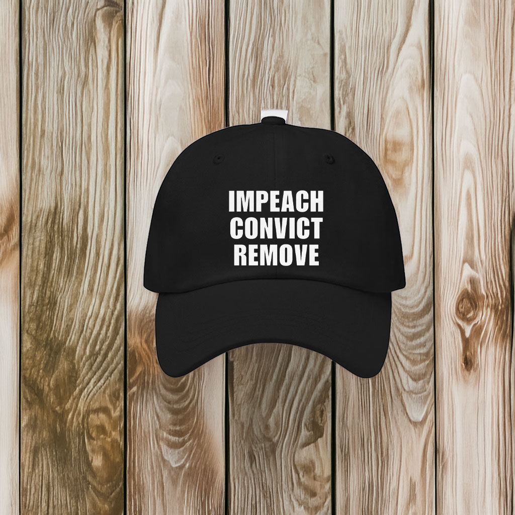 Impeach Convict Remove Baseball Cap