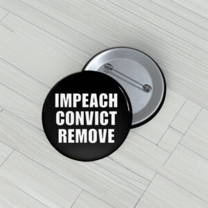 Impeach Convict Remove Button