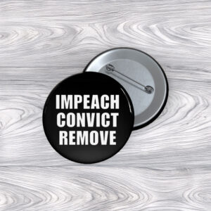 Impeach Convict Remove Button