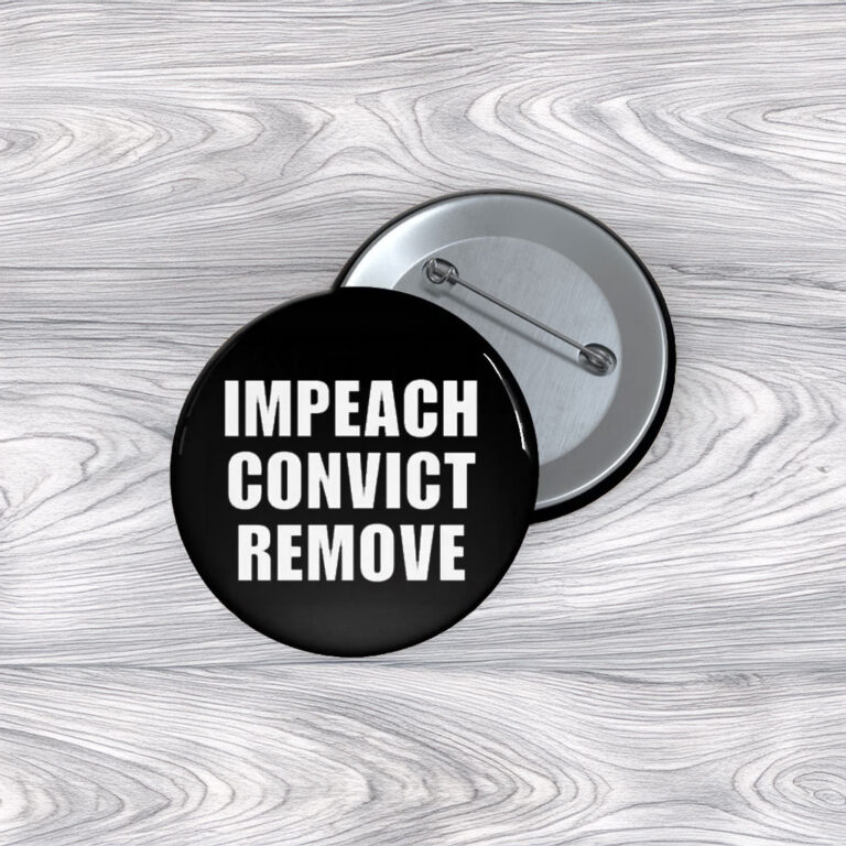 Impeach Convict Remove Button