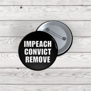 Impeach Convict Remove Button