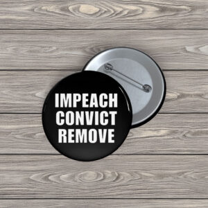 Impeach Convict Remove Button