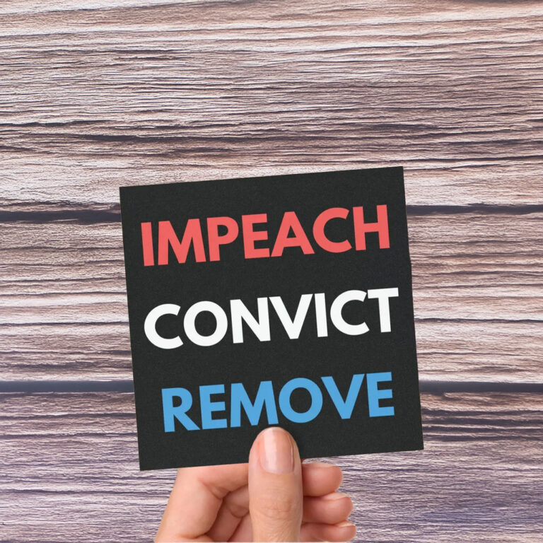 Impeach Convict Remove Car Magnet