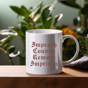 Impeach Convict Remove Imprison Mug
