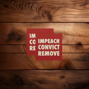 Impeach Convict Remove Sticker
