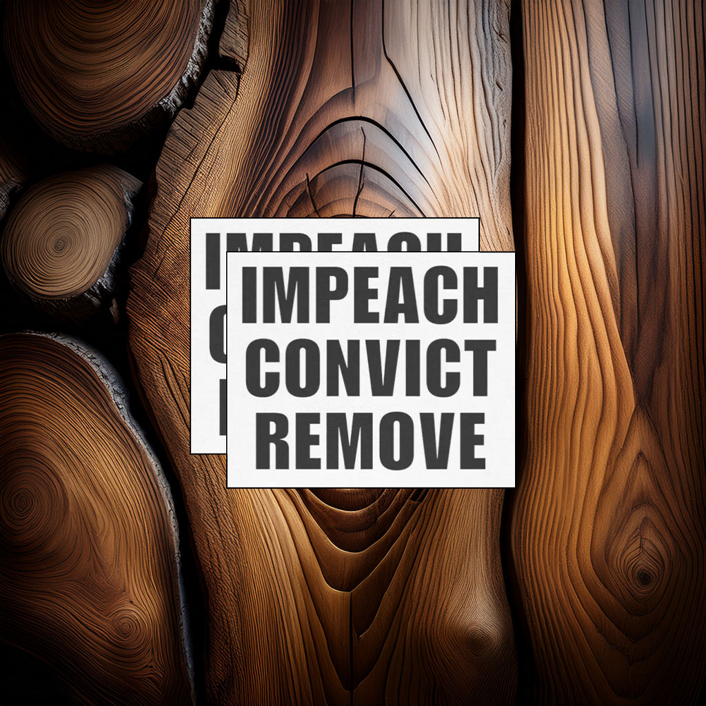 Impeach Convict Remove Sticker