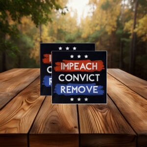 Impeach Convict Remove Sticker