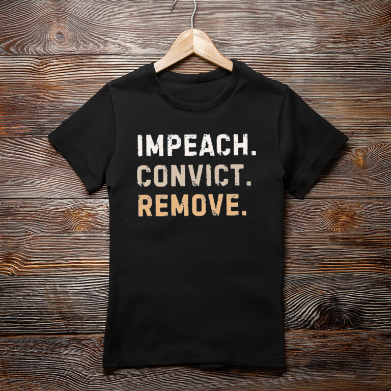 Impeach Convict Remove Tee