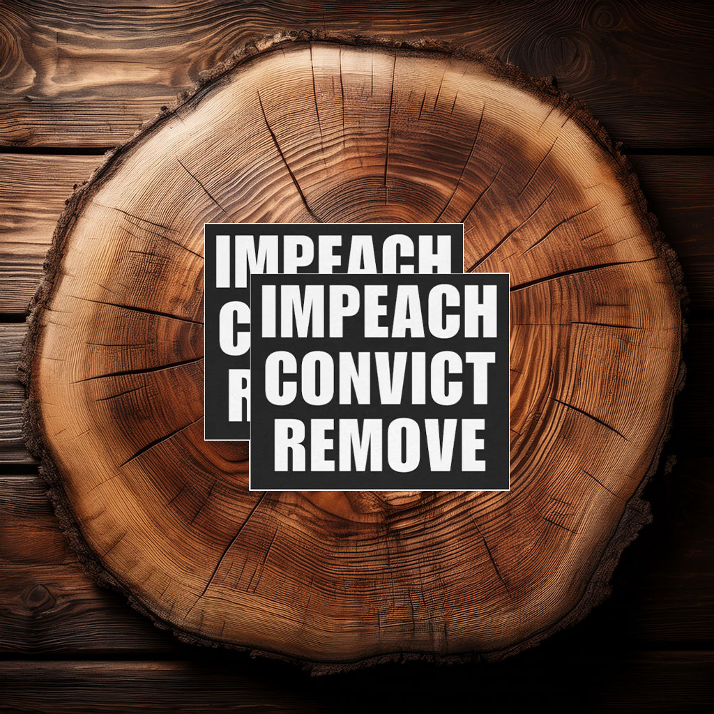 Impeach Convict Remove Vinyl Sticker