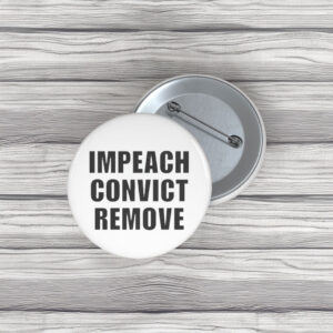Impeach Convict Remove – Anti Trump T-Shirt