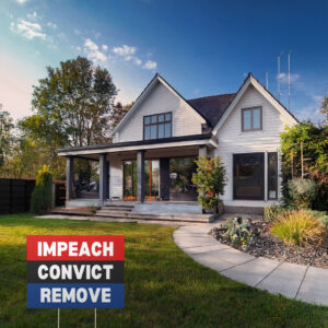 Impeach Convict Yard Sign