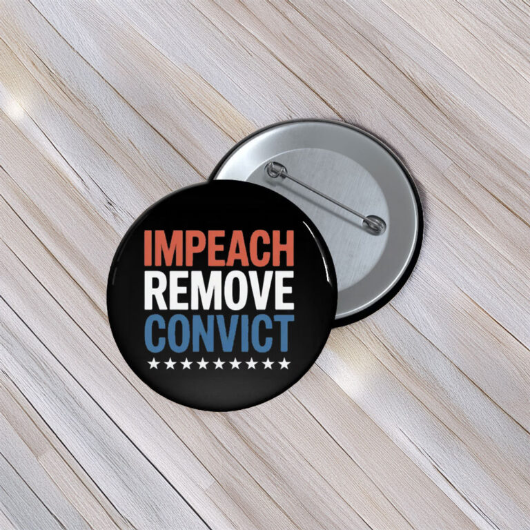 Impeach Remove Convict 2026 Button