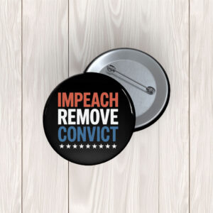 Impeach Remove Convict 2026 Button