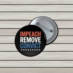 Impeach Remove Convict 2026 Button