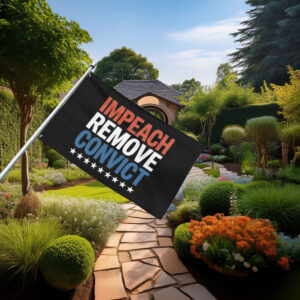Impeach Remove Convict 2026 House Flag
