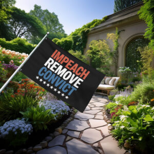 Impeach Remove Convict 2026 House Flag