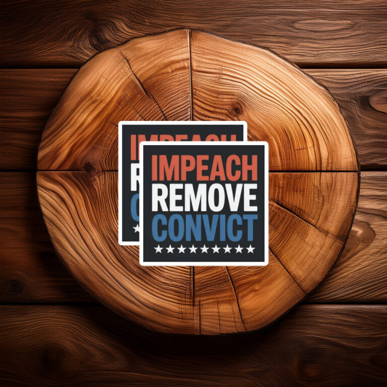 Impeach Remove Convict 2026 Vinyl Sticker