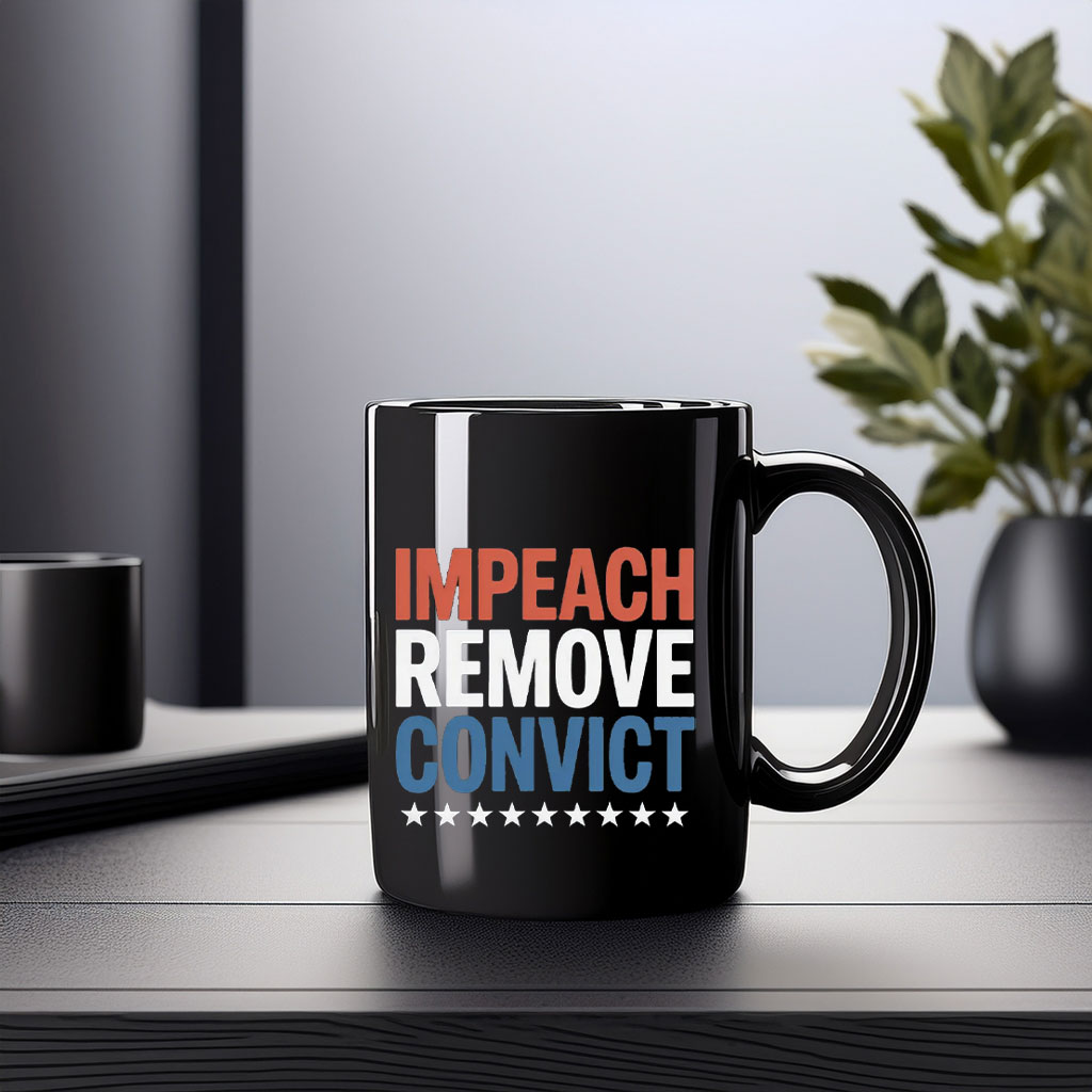 Impeach Remove Convict Mug