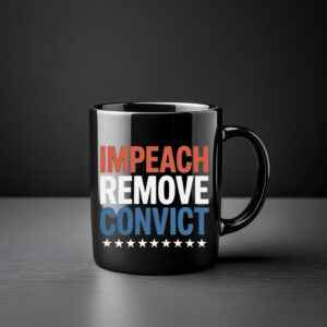 Impeach Remove Convict Mug