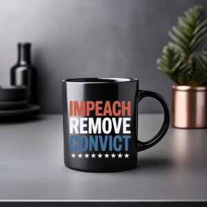 Impeach Remove Convict Mug