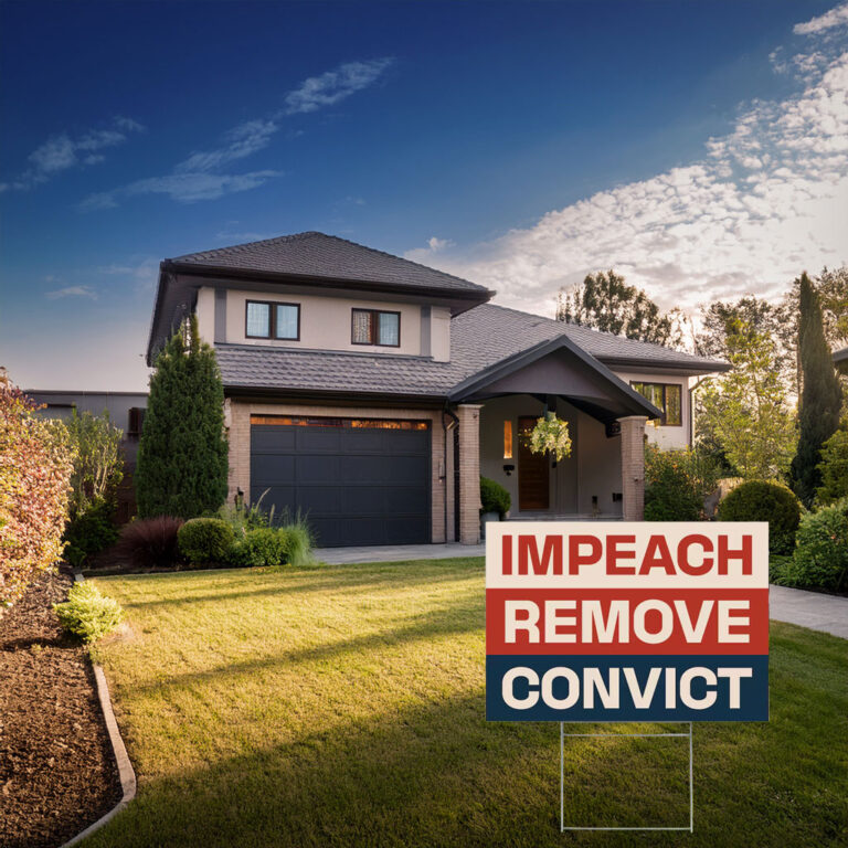 Impeach Remove Convict Yard Sign