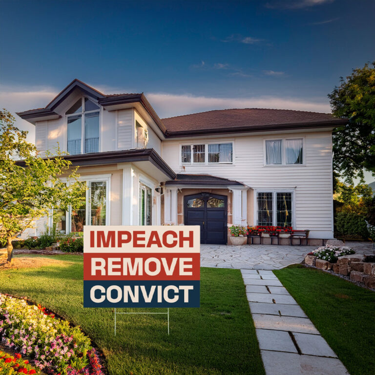 Impeach Remove Convict Yard Sign - Anti-Trump Yard Sign