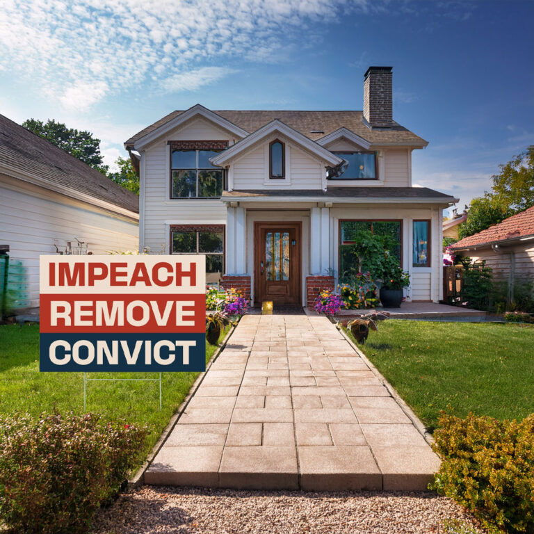 Impeach Remove Convict Yard Sign - Anti-Trump Yard Sign
