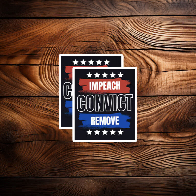 Major Watson Sticker – Impeach Remove Convict Sticker 2026