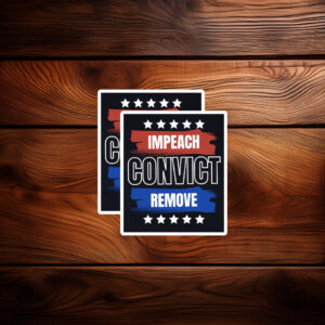 Major Watson Sticker – Impeach Remove Convict Sticker 2026