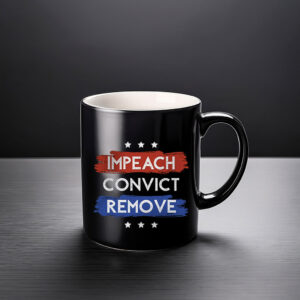 Major Watson – Impeach Remove Convict Mug 2026