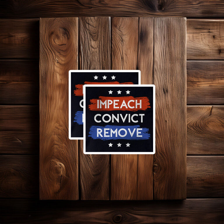 Major Watson – Impeach Remove Convict Sticker 2026