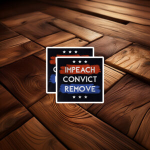 Major Watson – Impeach Remove Convict Sticker 2026