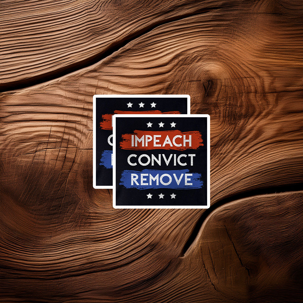 Major Watson – Impeach Remove Convict Sticker 2026